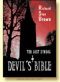 The Lost Symbol & Devil`s Bible – Richard Stan Brown